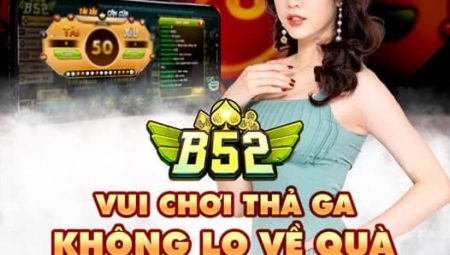 Tặng Code game bài B52 CLub miễn phí dành cho tân thủ